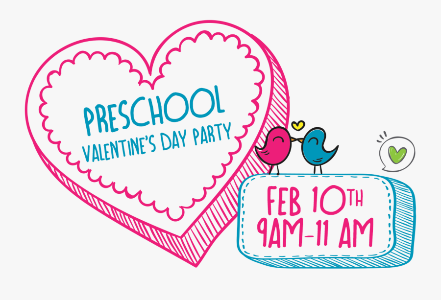 Preschool Valentine Party - Valentines Day Party Preschool, Transparent Clipart