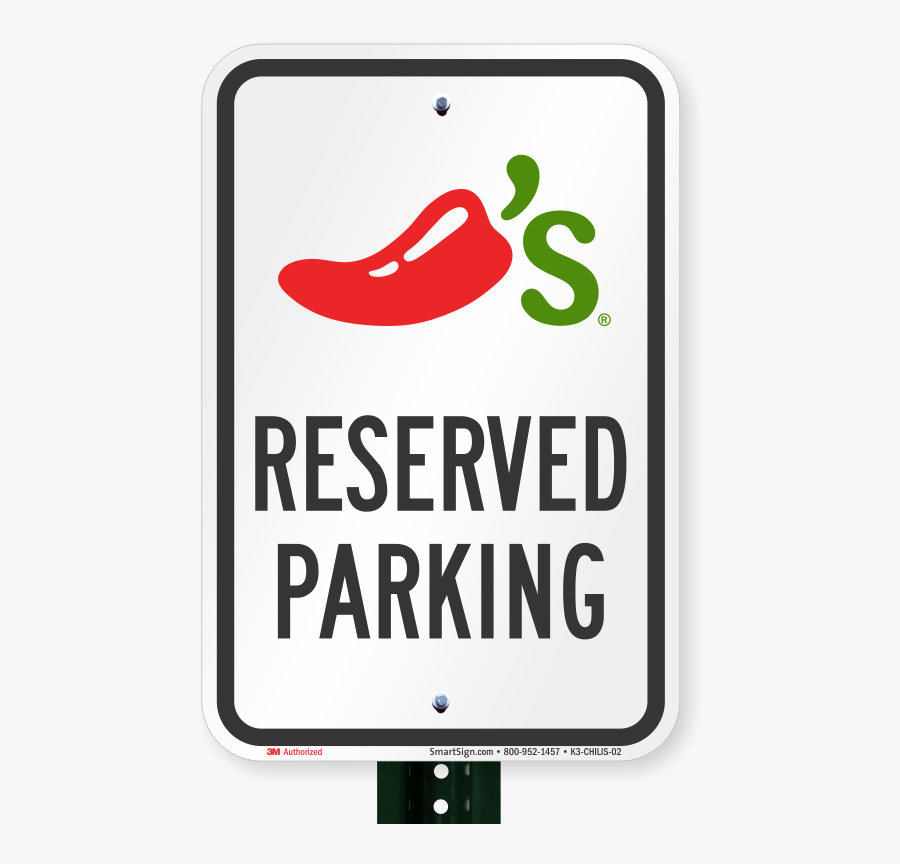 Reserved Parking Sign, Chilis Grill And Bar Clipart - Sign, Transparent Clipart