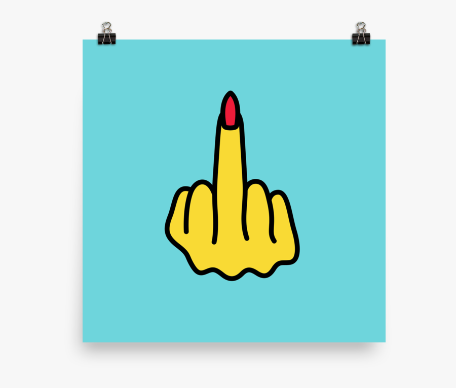 Middle Finger Poster - Illustration, Transparent Clipart