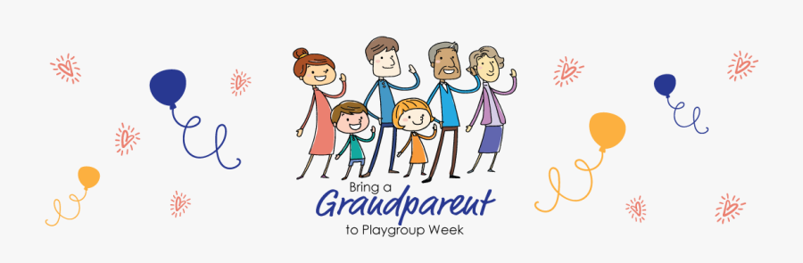 Bring A Grandparent To Playgroup Week, Transparent Clipart