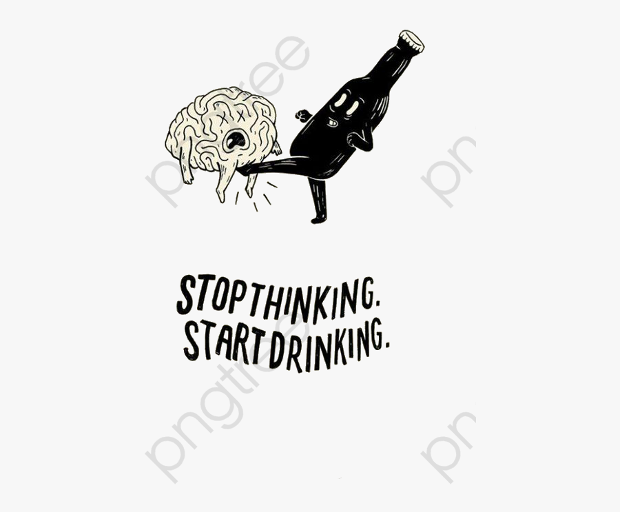 Brain Clipart Skate - Stop Thinking Start Drinking, Transparent Clipart