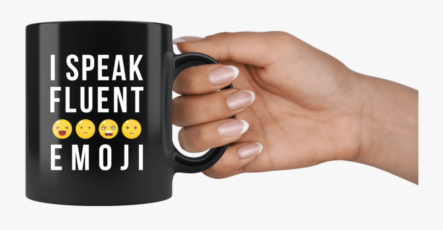 I Speak Fluent Emoji 11oz Black Coffee Mug Otzi Shirts - Trump Father's Day Gift, Transparent Clipart