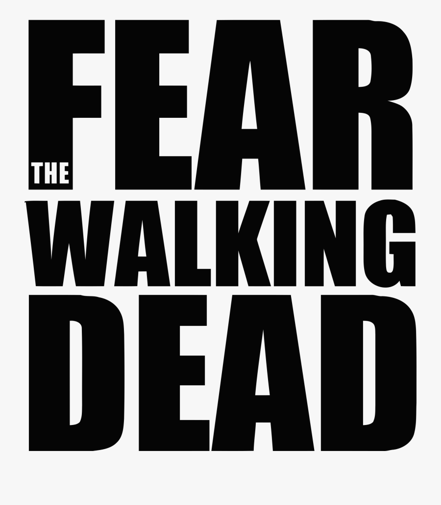 Clip Art Fear Images - Fear The Walking Dead Season 5 Logo, Transparent Clipart