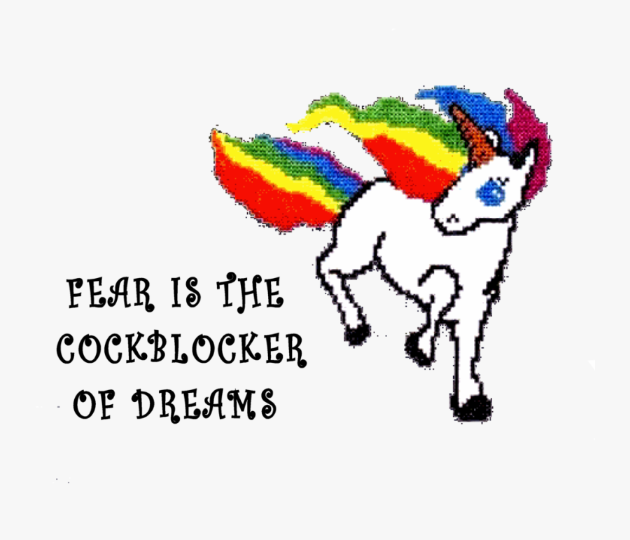 "fear - Fear Is The Cockblocker Of Dreams, Transparent Clipart