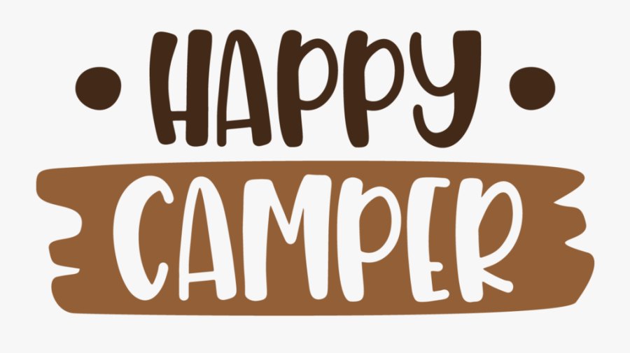 Happy Camper - Graphic Design, Transparent Clipart