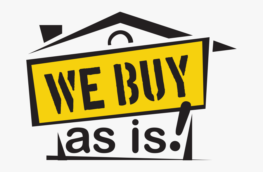 We Buy As Is, Transparent Clipart