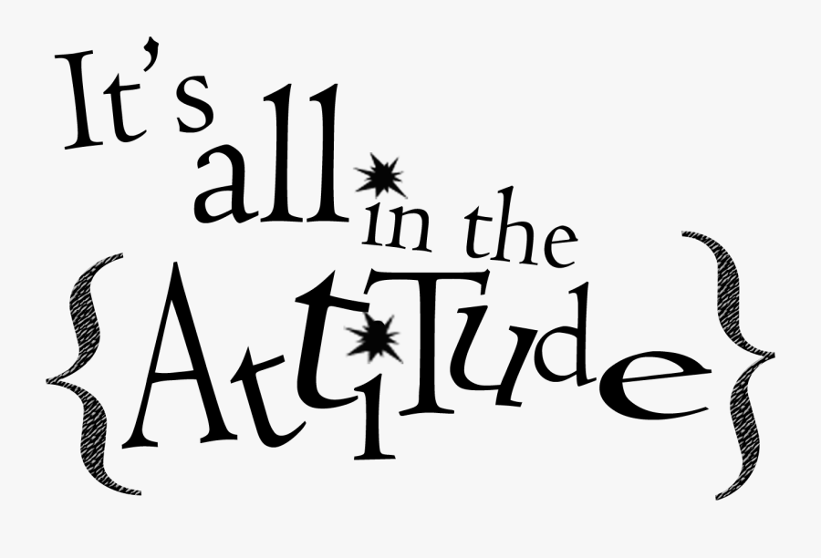 Words And Powerful The - Attitude Quotes Png, Transparent Clipart