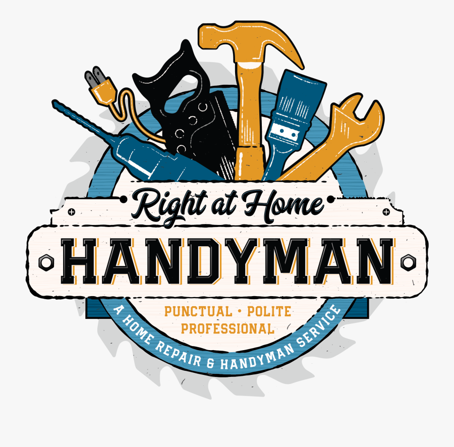 Right At Home Handyman - Graphic Design, Transparent Clipart