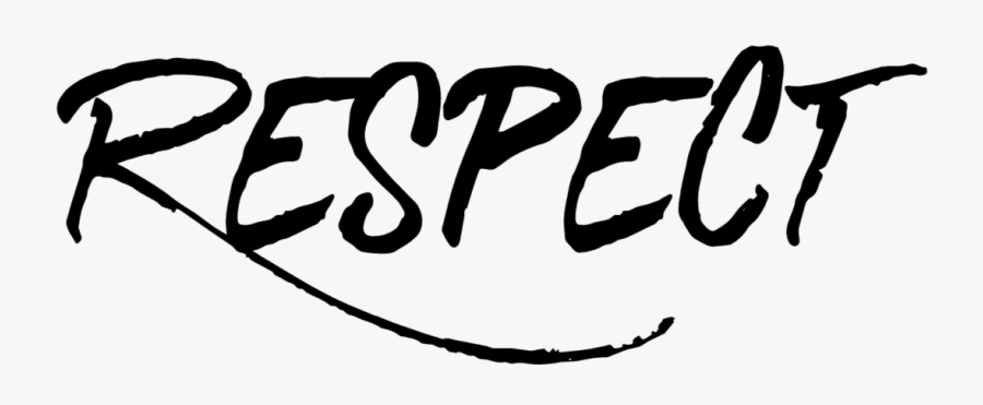 #freetoedit #respect #inscription #inscriptionrespect, Transparent Clipart