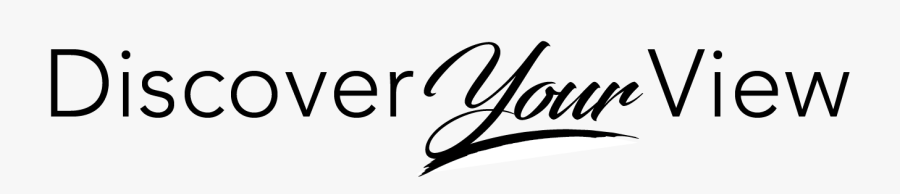 Discover Your View - Calligraphy, Transparent Clipart