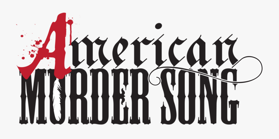 American Murder Song Present The Black Wagon Tour - Calligraphy, Transparent Clipart