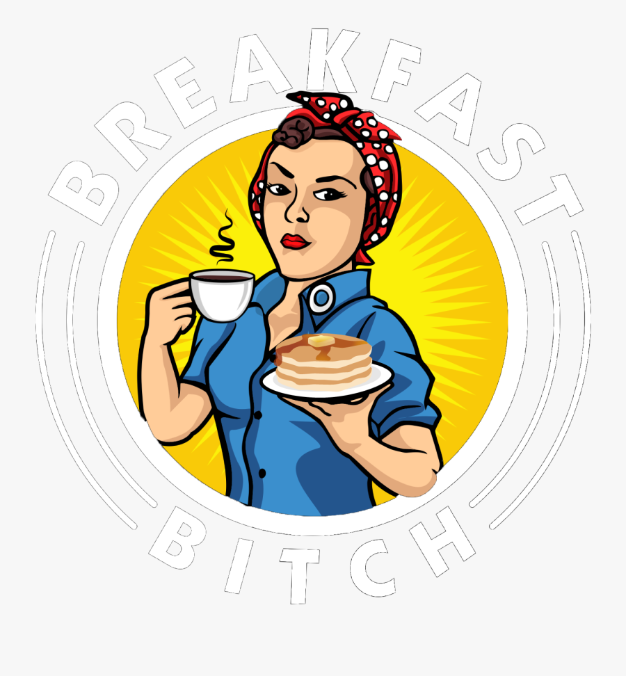 Breakfast Bitch, Transparent Clipart