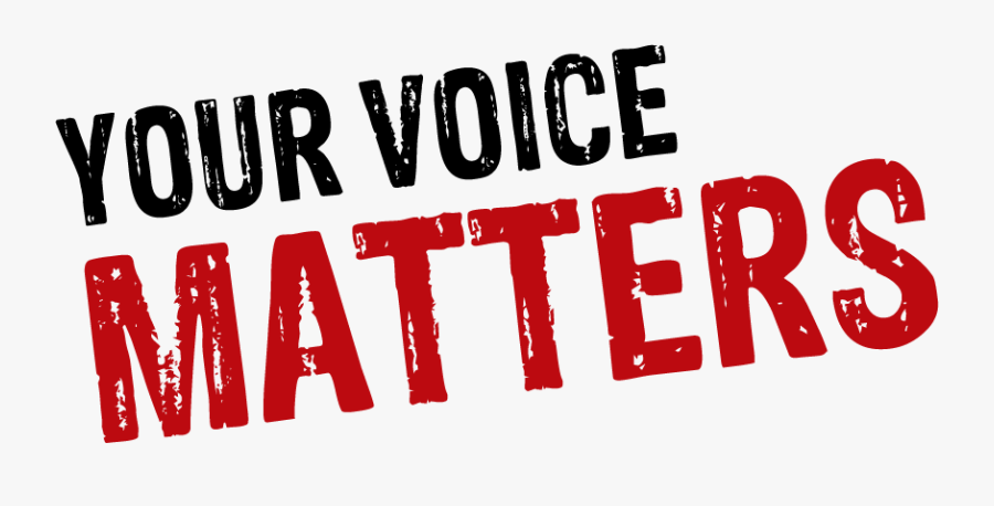 Transparent Self Esteem Clipart - Your Voice Matters Clipart, Transparent Clipart