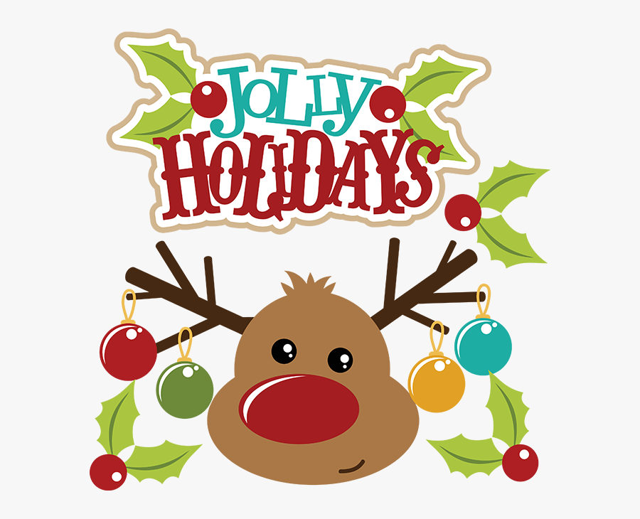 Holidays Clipart Cute - Have A Jolly Holiday, Transparent Clipart