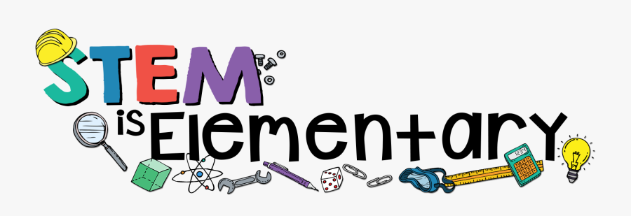 Stem Is Elementary - Graphic Design, Transparent Clipart