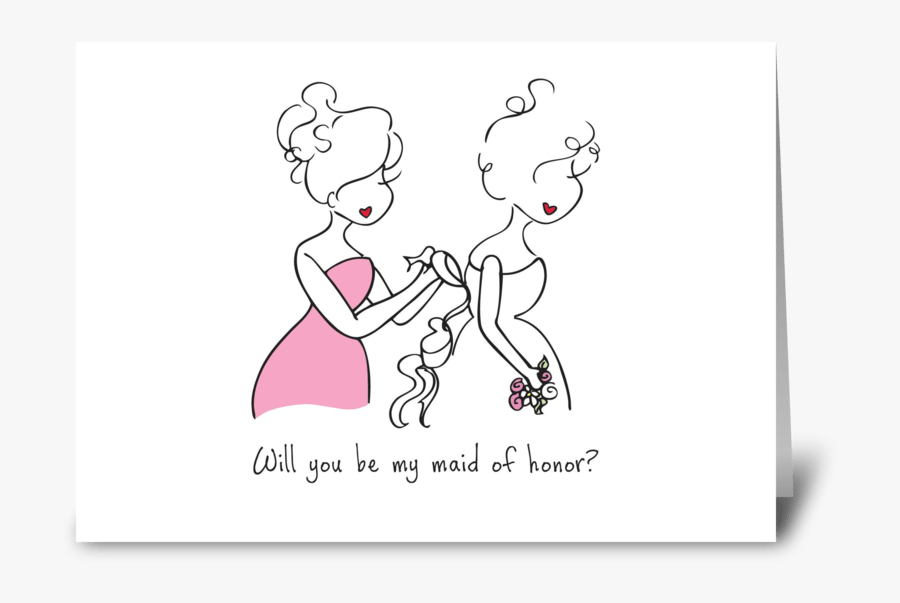 Maid Of Honor Greeting Card - Maid Of Honor Cartoon, Transparent Clipart