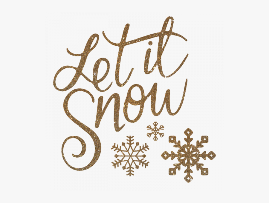 Let It Snow Clipart Transparent Png Images - Christmas Let It Snow, Transparent Clipart