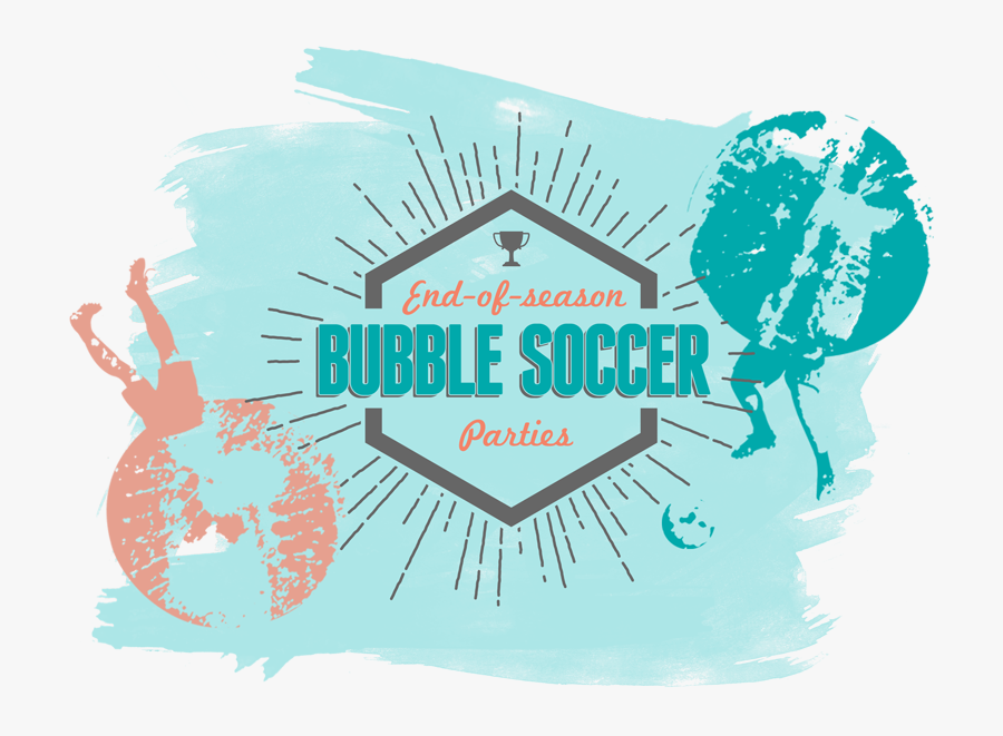 Bubble Soccer Clipart - Bubble Soccer Party, Transparent Clipart