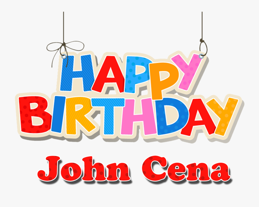 John Cena Happy Birthday Name Png - Happy Birthday Shabnam, Transparent Clipart