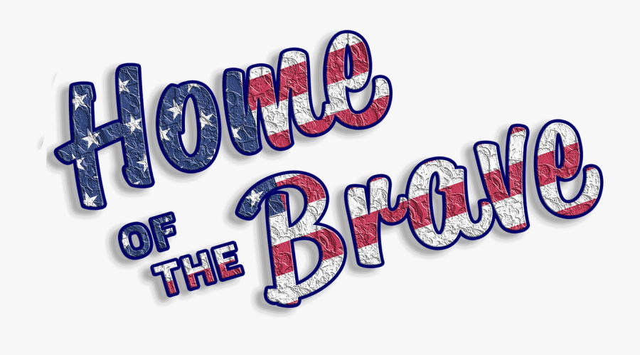 Home Of The Brave Word, Transparent Clipart