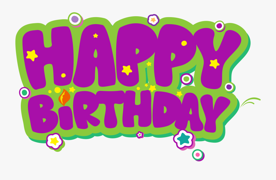 Purple And Green Happy Birthday Png Clipart Picture - Happy Birthday High Resolution, Transparent Clipart