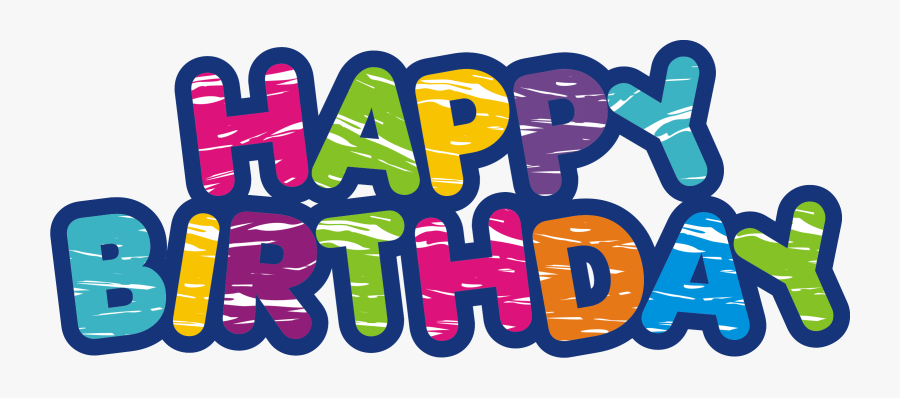 On Your Special Day - Transparent Background Happy Birthday Clipart, Transparent Clipart