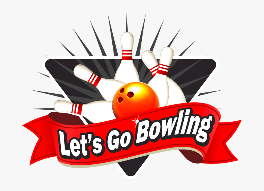 Letu0027s Go Bowling A Purpos - Lets Go Bowling Clipart, Transparent Clipart