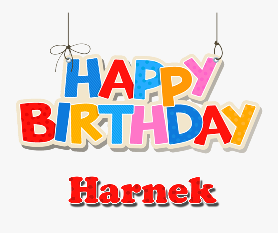 Harnek Happy Birthday Balloons Name Png - Name Happy Birthday Alice, Transparent Clipart