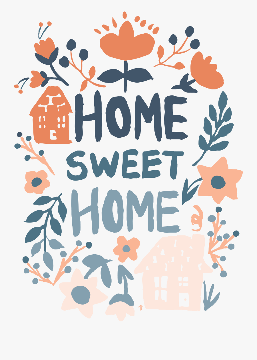 Transparent Home Sweet Home Clipart, Transparent Clipart