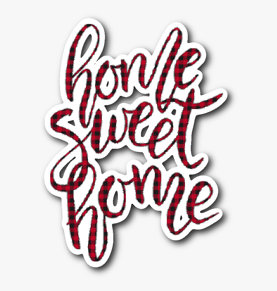 Home Sweet Home"
 Class= - Calligraphy, Transparent Clipart