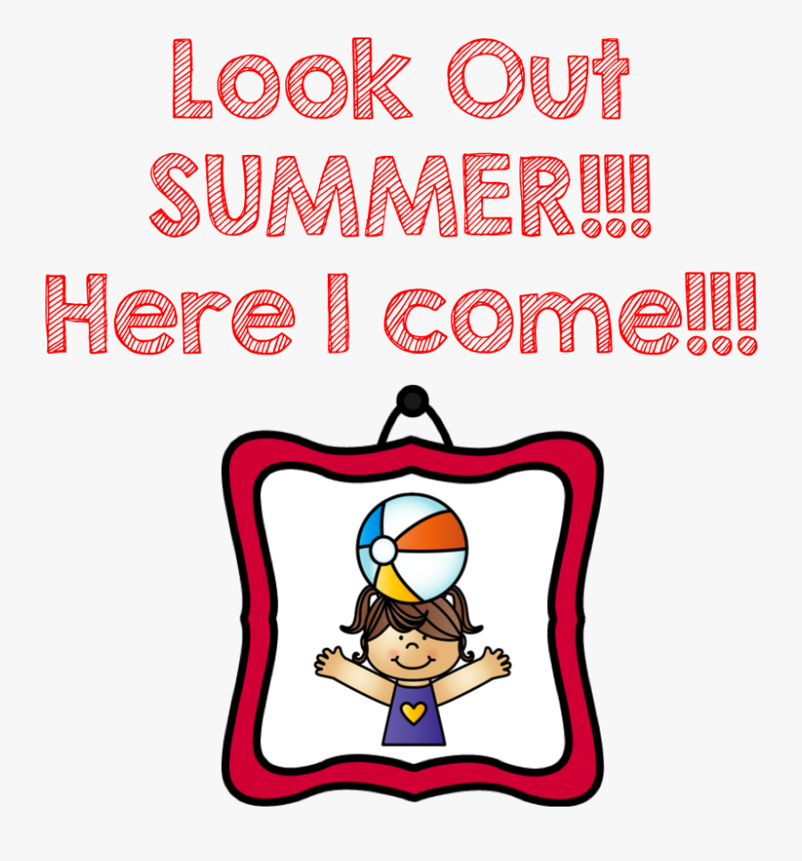 Last Week Of School, Summer Break, School"s Out For - Cartoon, Transparent Clipart