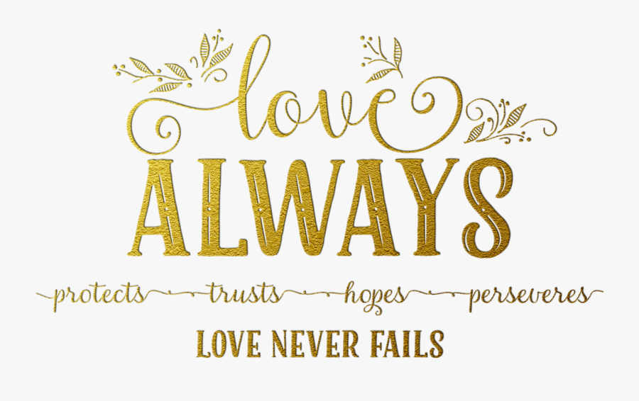 Clip Art Always Corinthians Art Print - Calligraphy, Transparent Clipart