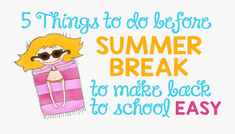 5 Things To Do Before Summer Break, Transparent Clipart
