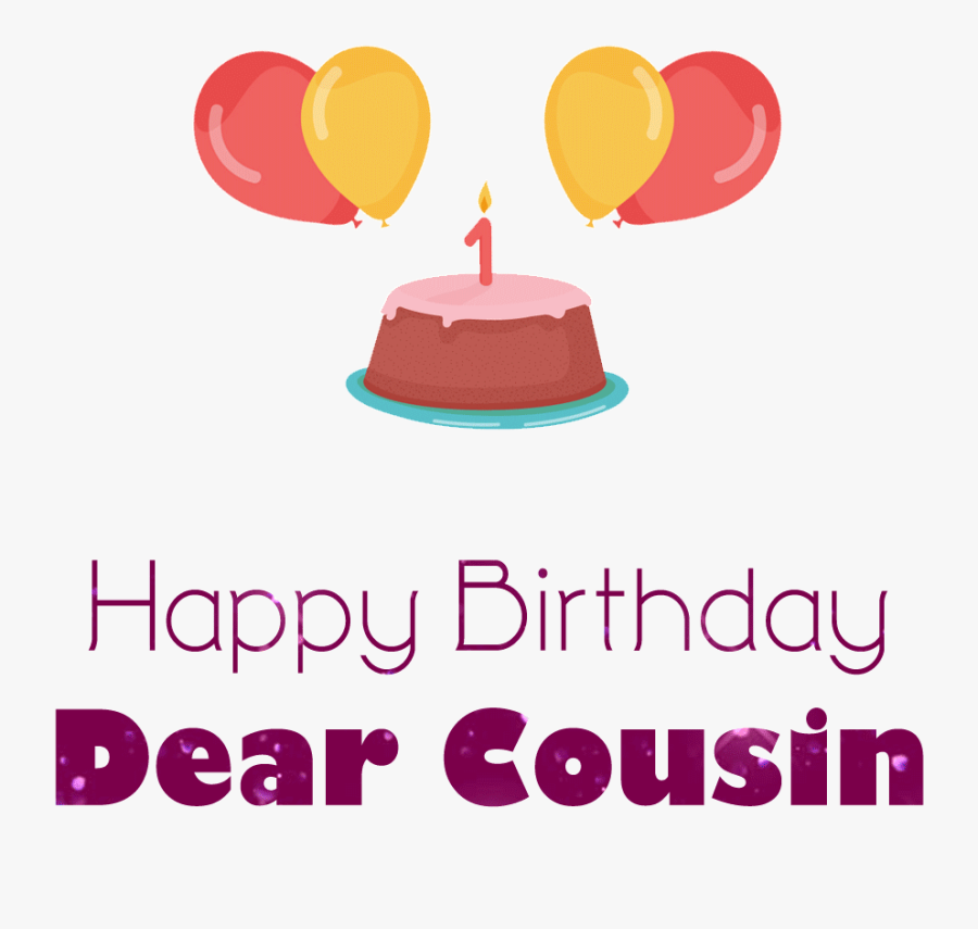 Graphic Freeuse Download Happy Birthday Cousin Clipart - Birthday Party, Transparent Clipart