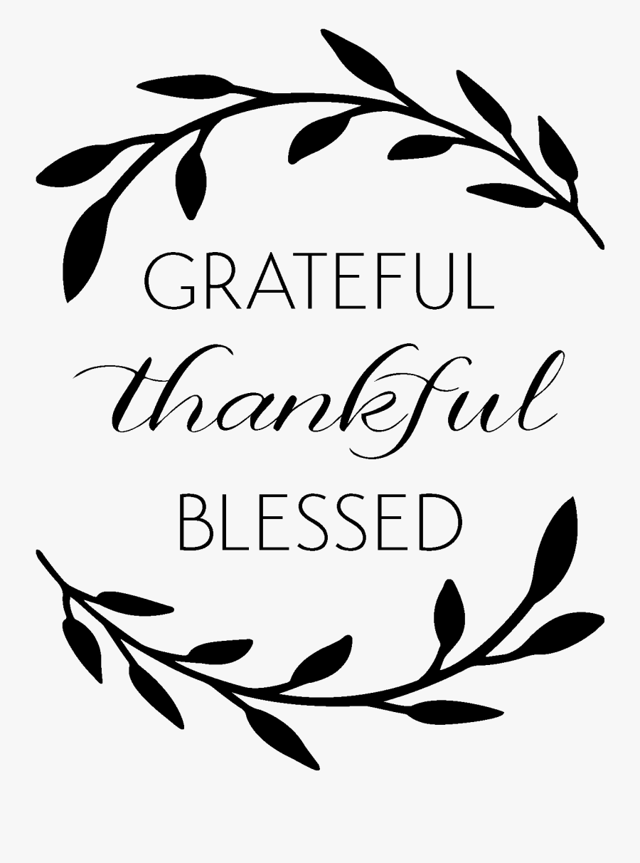 Saying Wall Blessing Quotes Decal Quotation Clipart Grateful Thankful Blessed Printable Free Transparent Clipart Clipartkey