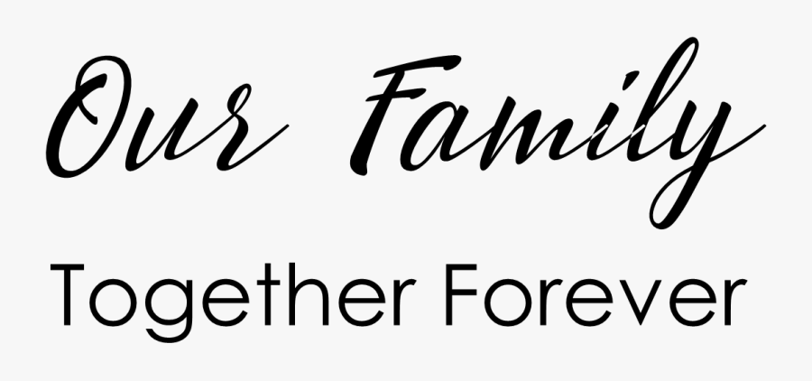 Family Quotes Png - Calligraphy, Transparent Clipart