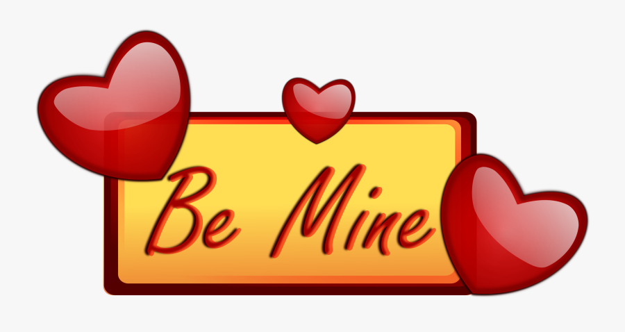 Love Be Mine Clip Arts - Love Clip Art, Transparent Clipart
