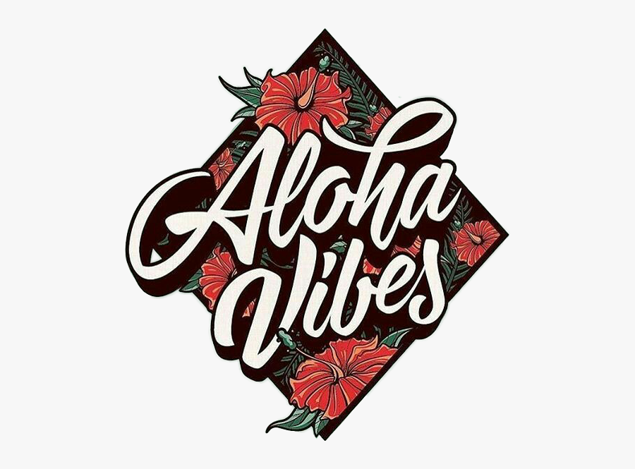 #aloha #alohavibes #tumblr #sticker #summer #beach - T Shirt Design Png, Transparent Clipart