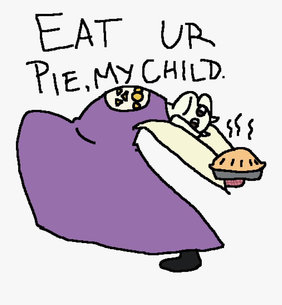 Eat Ur Pie My Child, Transparent Clipart