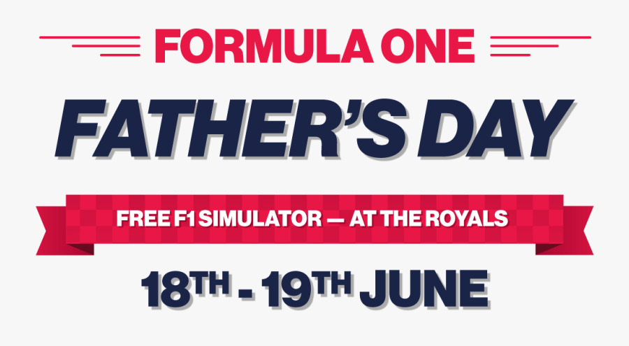 Rev Up Your Engines For Our F1 Father’s Day Weekend - Graphic Design, Transparent Clipart