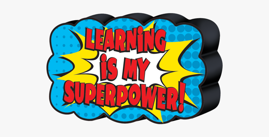 Superhero Magnetic Whiteboard Eraser - Learning Is Our Superpower, Transparent Clipart