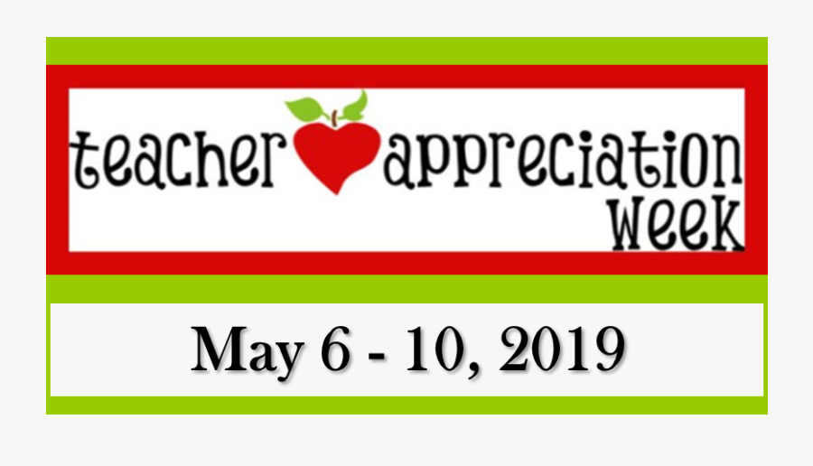Teacher Appreciation Week 2019, Transparent Clipart