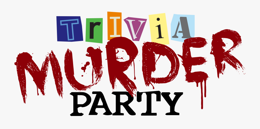 Trivia Murder Party Logo, Transparent Clipart