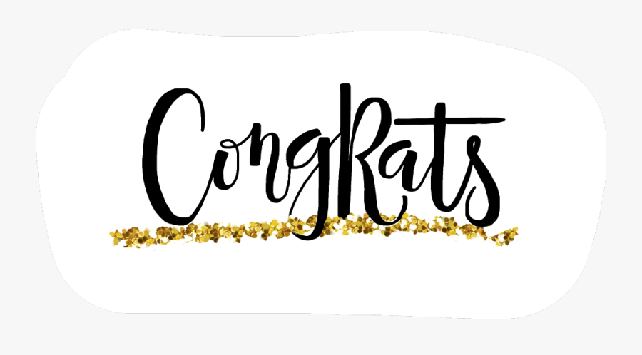 #congratulations #congrats #gold #glitter #glittergold - Calligraphy, Transparent Clipart