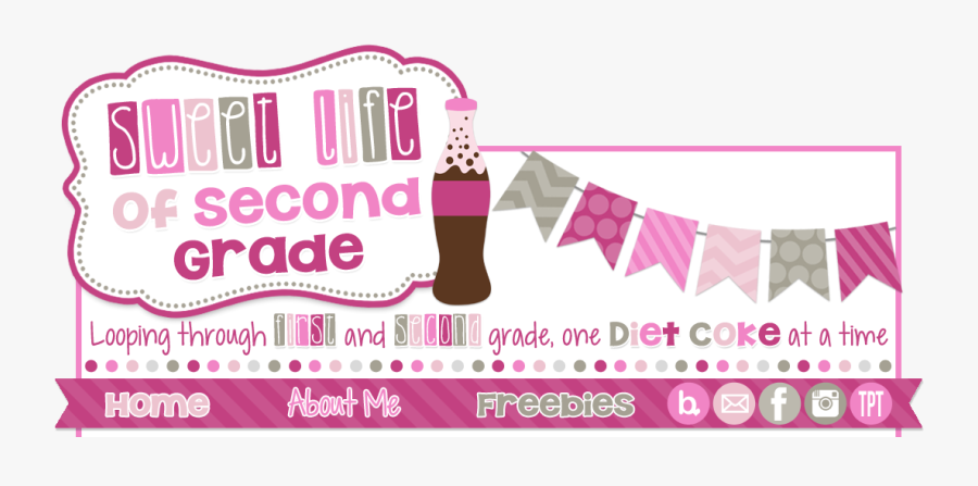 Sweet Life Of Second Grade - Banner, Transparent Clipart