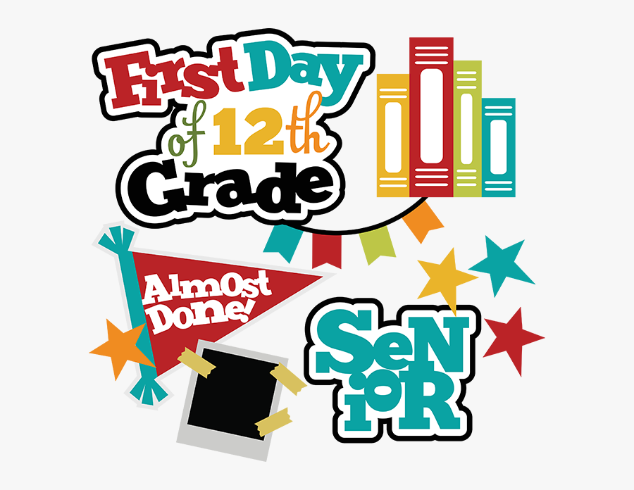 First Day Of 12th Grade Sign, Transparent Clipart