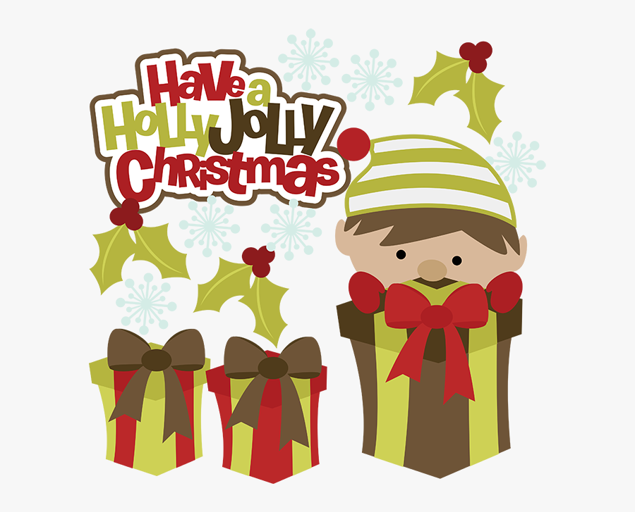 A Holly Jolly Christmas Svg Christmas Clipart Cute - Holly Jolly Christmas Clipart, Transparent Clipart