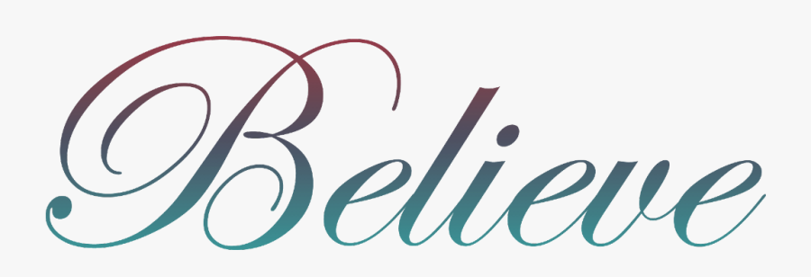 #gradient #word #believe #script #fancyfont #font, Transparent Clipart