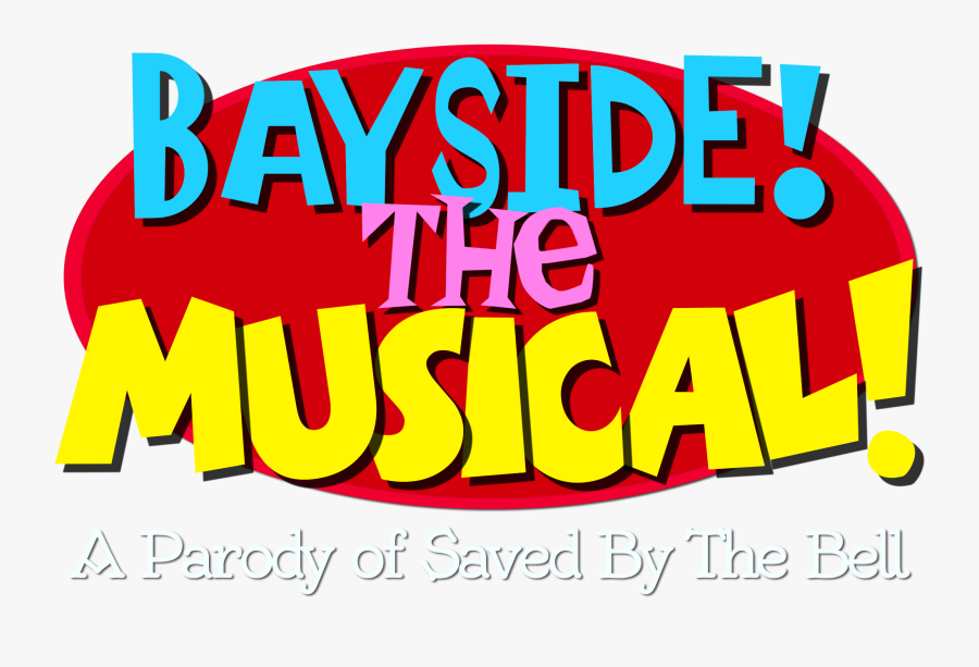 Broadway Musical Clipart - Bayside! The Musical!, Transparent Clipart