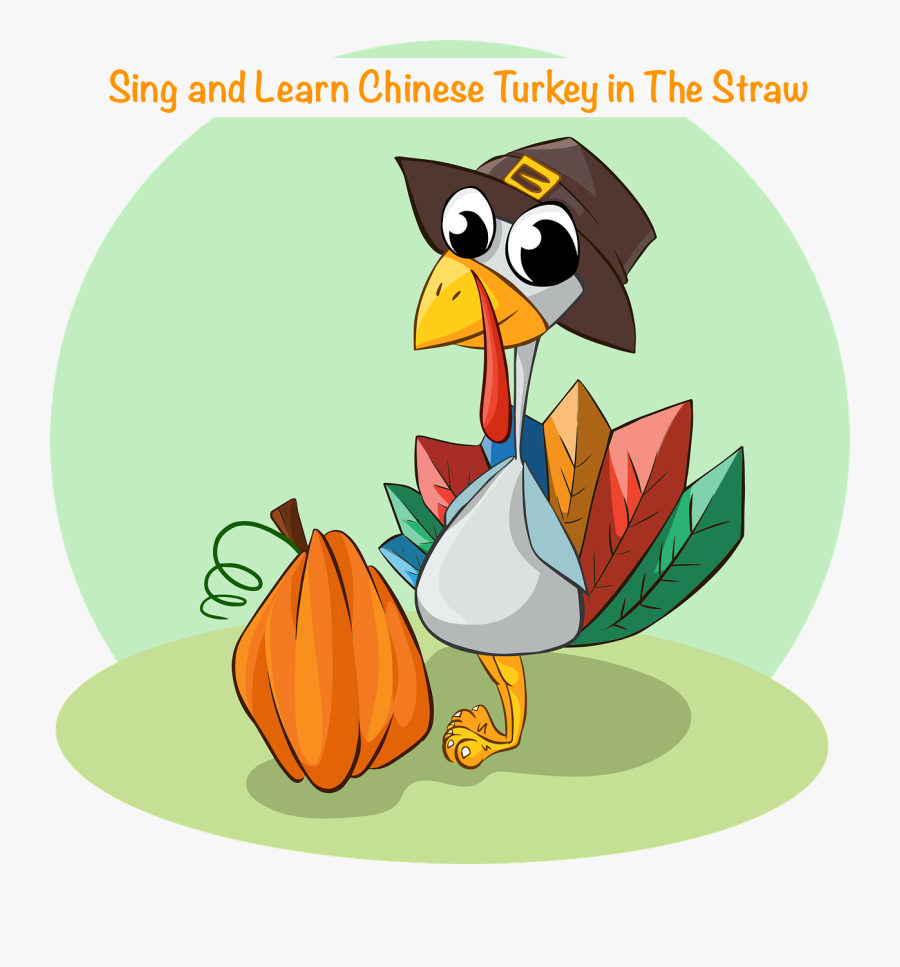 Chinese Song For Kids Sing And Learn Chinese Turkey - Dodinsky Quotes On Fear, Transparent Clipart